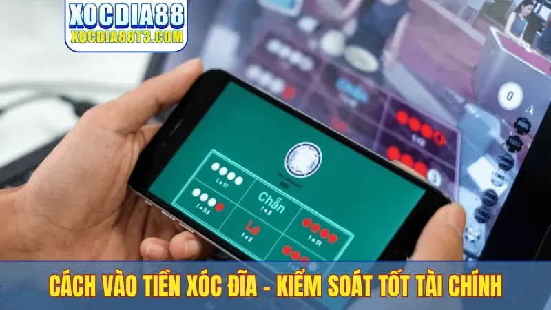 Cách vào tiền xóc đĩa