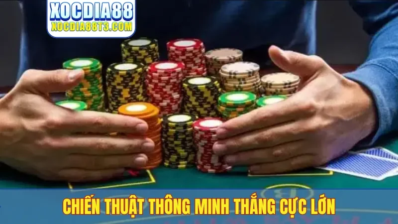 Chiến thuật thông minh thắng cực lớn